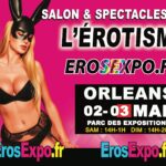ÉrosExpo 2024 : L'Érotisme s'Empare du Parc des Expositions d'Orléans les 2 et 3 Mars !